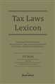 TAX LAWS LEXICON - Mahavir Law House(MLH)